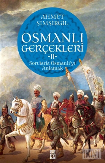 Osmanlı Gerçekleri 2